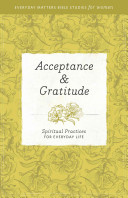 Acceptance And Gratitude